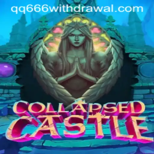 CollapsedCastle: A Daring Adventure with QQ666