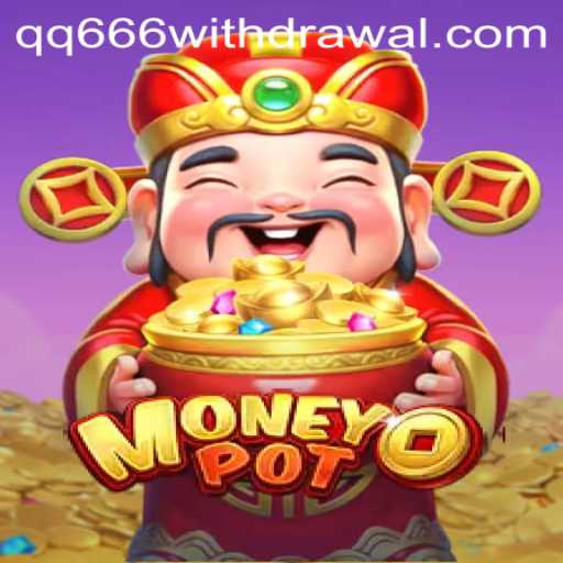 Exploring the Captivating World of MoneyPot: A New Gaming Sensation with the Code QQ666