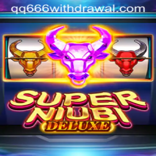 Unveiling SuperNiubiDeluxe: A Revolutionary Game Experience with QQ666
